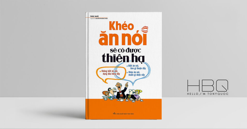 kheo-an-noi-se-co-duoc-thien-ha