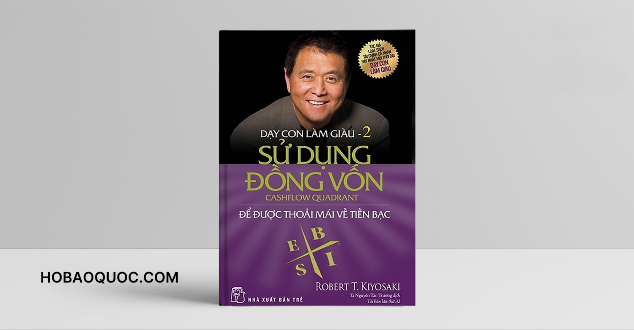 Sách Dạy Con Làm Giàu Tập 2 - Đọc Sách Online, Nghe Sách Nói, Tải Sách Miễn Phí (PDF) 1 Sách Dạy Con Làm Giàu Tập 2 - Đọc Sách Online, Nghe Sách Nói, Tải Sách Miễn Phí (PDF) - Hồ Bảo Quốc
