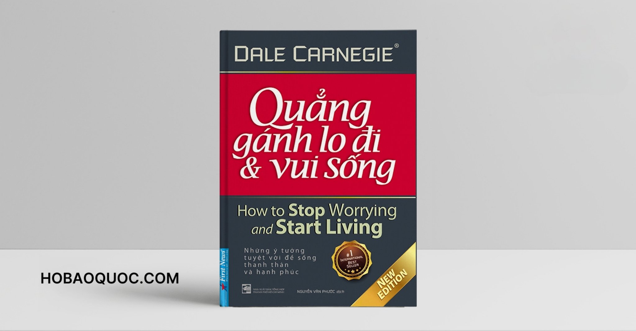 Sách Quẳng Gánh Lo Đi Và Vui Sống - Đọc Sách Online, Nghe Sách Nói, Tải Sách Miễn Phí (PDF) 1 Sách Quẳng Gánh Lo Đi Và Vui Sống - Đọc Sách Online, Nghe Sách Nói, Tải Sách Miễn Phí (PDF) - Hồ Bảo Quốc