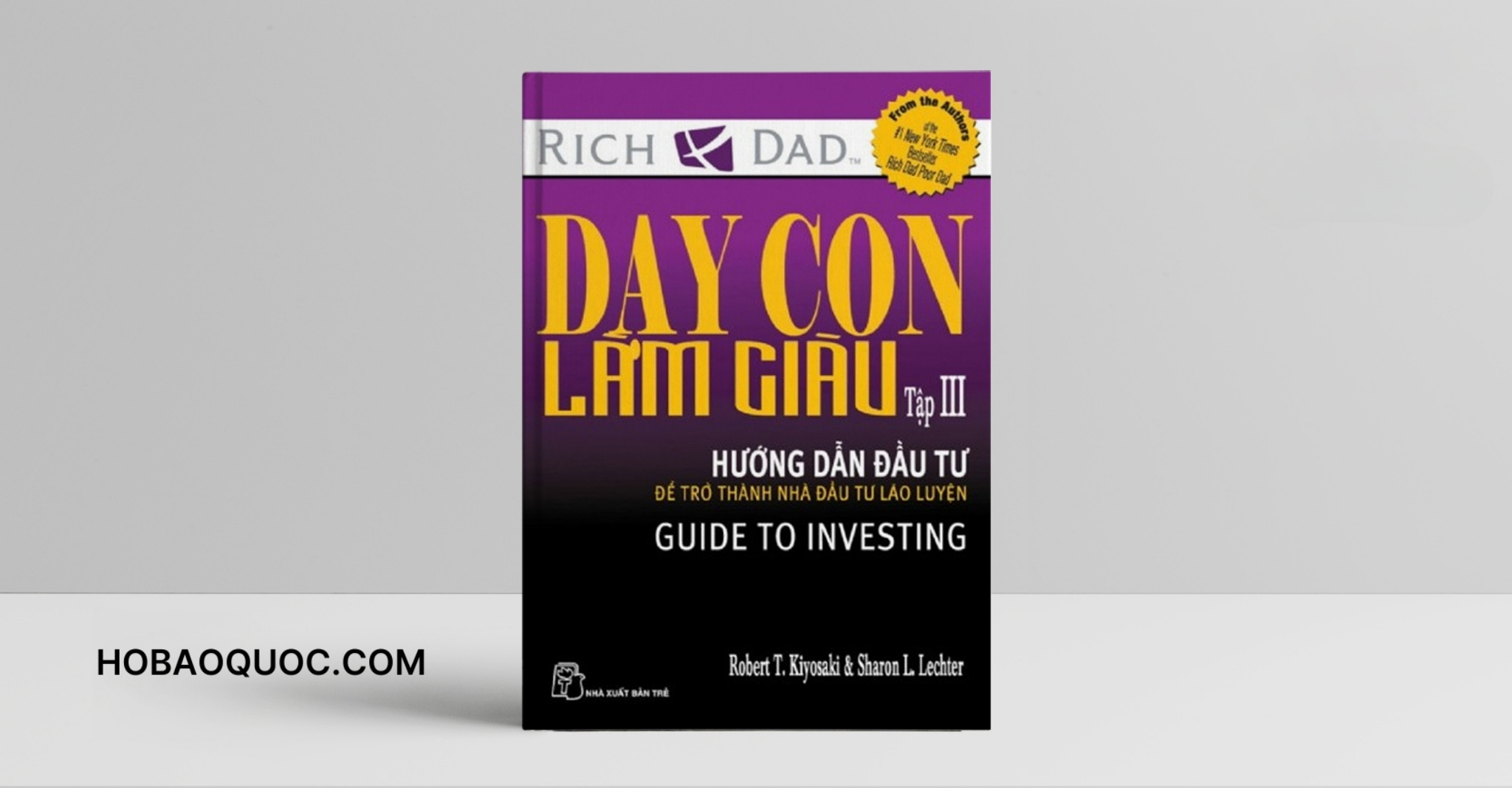 Sách Dạy Con Làm Giàu Tập 3 - Đọc Sách Online, Nghe Sách Nói, Tải Sách Miễn Phí (PDF) 1 Sách Dạy Con Làm Giàu Tập 3 - Đọc Sách Online, Nghe Sách Nói, Tải Sách Miễn Phí (PDF) - Hồ Bảo Quốc
