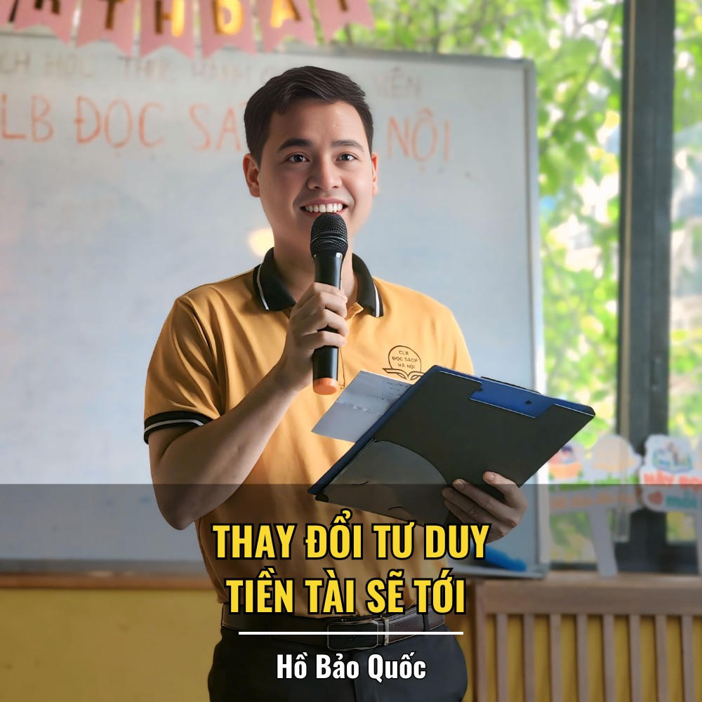 Thay đổi tư duy tiền tài sẽ tới - Hồ Bảo Quốc